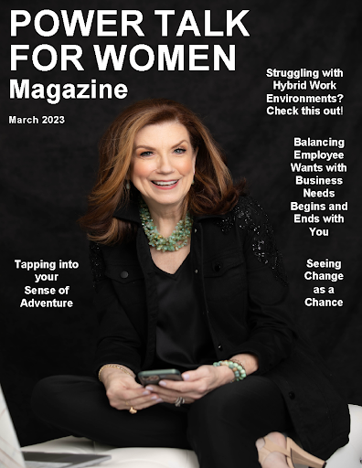 Power Talk for Women Magazine for March is LIVE!